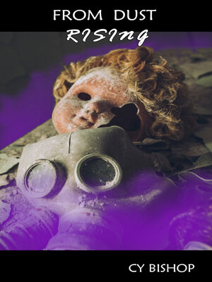 cover image of From Dust Rising